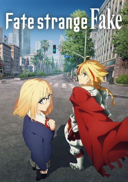 Fate/strange Fake 海报